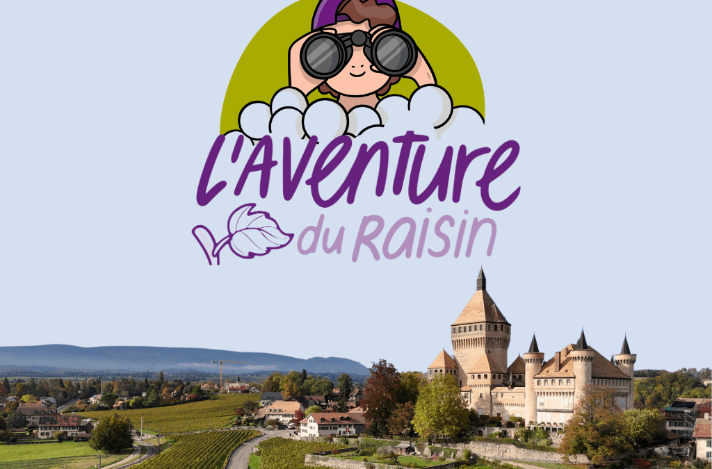 Aventure du raisin